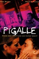 Pigalle (1995) - Posters — The Movie Database (TMDb)