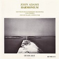 John Adams - Harmonium (CD) | Discogs