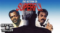 THE RETURN OF SUPERFLY (1990) | Official Trailer #1 - YouTube