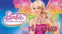 Barbie El Secreto De Las Hadas (2011) | Parte 10 Español Latino HD ...