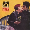 John Cale – Paris S'Eveille (1992, CD) - Discogs