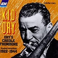 Ory's Creole Trombone: Greatest Recordings 1922-44, New Orleans ...