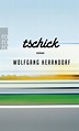Wolfgang Herrndorf: Tschick (Taschenbuch) - portofrei bei eBook.de
