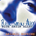 Blue Satin Alley | Abigail Hopkins