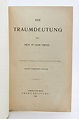 FREUD : Die Traumdeutung [L'interprétation des rêves] - Erste Ausgabe ...