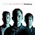 The Enemy – It’s Automatic | Album Reviews | musicOMH
