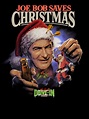 Joe Bob Saves Christmas Pictures - Rotten Tomatoes