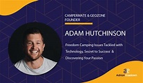 74. Adam Hutchinson on Freedom Camping Issues Tackled with Technology ...