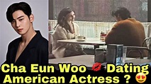 Cha Eun Woo and India Eisley Are Dating in Real ? Cha eun woo | Korean ...