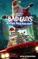 The Bad Guys: A Very Bad Holiday | Rotten Tomatoes