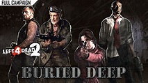 Left 4 Dead 2: Buried Deep · Rating ⭐⭐⭐⭐⭐ 4K 60ᶠᵖˢ - YouTube