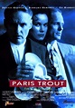 Paris Trout - Película 1991 - SensaCine.com