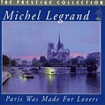Amazon.com: Paris Was Made for Lovers : Michel Legrand: Digital Music
