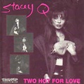 Stacey Q - Two Hot For Love (CD, US, 1993) | Discogs