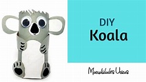 Como hacer un Koala con tubitos o rollos de papel higienico ...