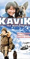 The Courage of Kavik, the Wolf Dog (TV Movie 1980) - The Courage of ...