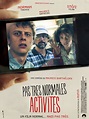 Pas très normales activités (2013) - IMDb
