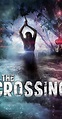 The Crossing (2018) - IMDb