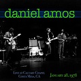 Daniel Amos – Live at Calvary Chapel (1 - 28 - 78) – Real 80s CCM