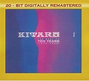 Kitaro – The Best of Ten Years (1976-1986) (2012, CD) - Discogs