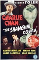 Charlie Chan : The Shanghai Cobra (1945) - Sidney Toler DVD – Elvis DVD ...