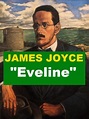 Eveline by James Joyce | eBook | Barnes & Noble®