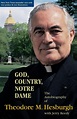 Buy God, Country, Notre Dame by Theodore M. Hesburgh With Free Delivery ...