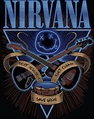Nirvana Art | Nirvana art, Rock poster art, Rock band posters