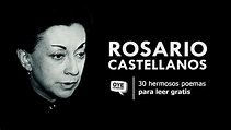 +30 poemas inspiradores de Rosario Castellanos