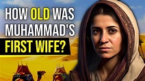Was Muhammad's First Wife Really 40 Years Old? - YouTube