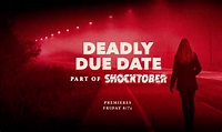 Lifetime airs ‘Deadly Due Date’ thriller film tonight: How to watch and ...