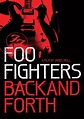 Foo Fighters Back and Forth DVD Release Date June 14, 2011