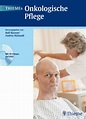 THIEMEs Onkologische Pflege | 9783131511911 | Thieme Webshop