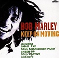 Keep on Moving - Marley,Bob: Amazon.de: Musik