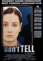 Don't Tell - movie: where to watch stream online
