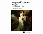 Adolphe / le cahier rouge / cecile - Benjamin Constant - Achat Livre | fnac