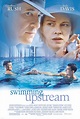 Swimming Upstream (2003) - IMDb