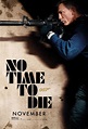 Check out the new poster for No Time To Die | Live for Films