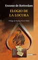ERASMO DE ROTTERDAM EL ELOGIO DE LA LOCURA PDF