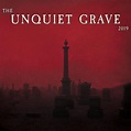 Cleopatra Records to release ‘The Unquiet Grave 2019’ compilation