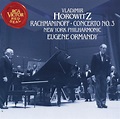 Rachmaninoff: Piano Concerto No. 3: Serge Rachmaninov, Eugène Ormandy ...