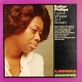 Esther Phillips - From A Whisper To A Scream | Discogs