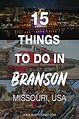 15 best fun things to do in branson missouri – Artofit