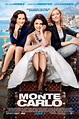 Monte Carlo (2011) - Posters — The Movie Database (TMDb)