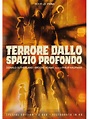 Terrore Dallo Spazio Profondo (Special Edition) (2 Dvd) (Restaurato In ...