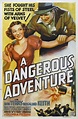 A Dangerous Adventure (1937) movie posters