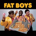 Fat Boys - Hip Hop Golden Age Hip Hop Golden Age