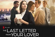 The Last Letter From Your Lover Signs, Seals and Delivers on All Levels