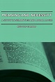 Meaning and Necessity: A Study in Semantics and Modal Logic: Carnap ...