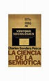 (PDF) Charles Sanders Peirce La ciencia de la semiótica | V. A. García ...